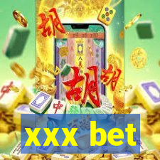 xxx bet